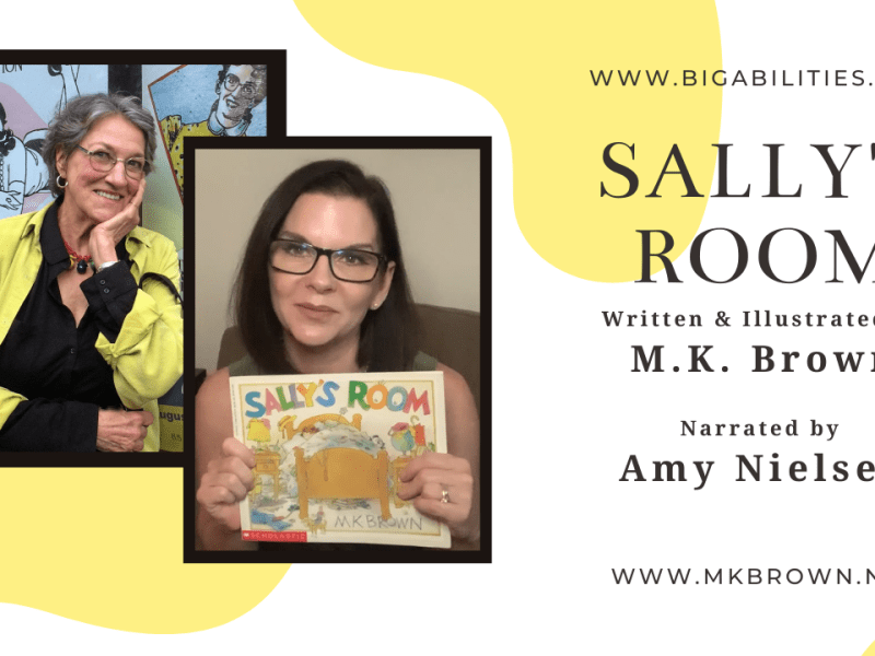 Sally’s Room, Written and Illustrated by M.K. Brown, Narrated by Amy&nbsp;Nielsen